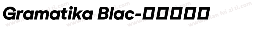 Gramatika Blac字体转换